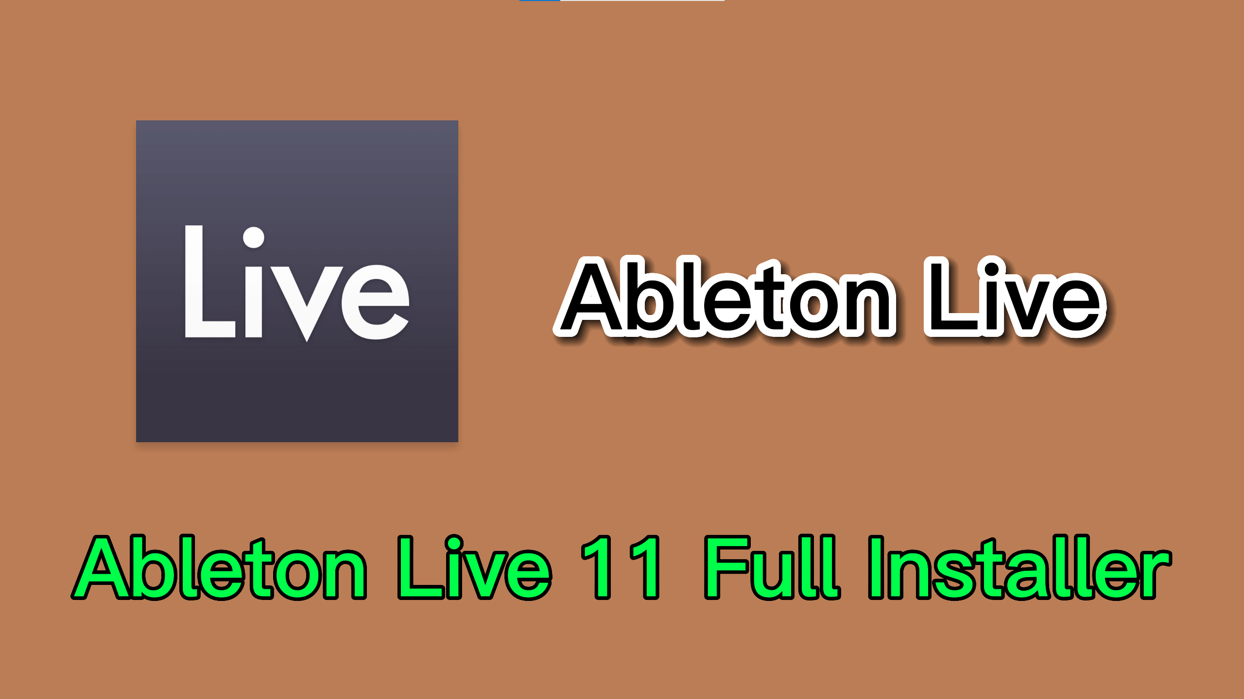 Ableton Live 11 最新版 Win\Mac 强大的音乐制作软件