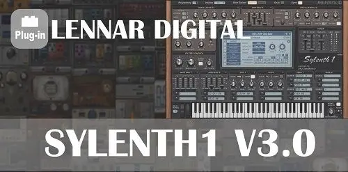 【电子音乐必备Sylenth1合成器】LennarDigital – Sylenth1 v3.0.73